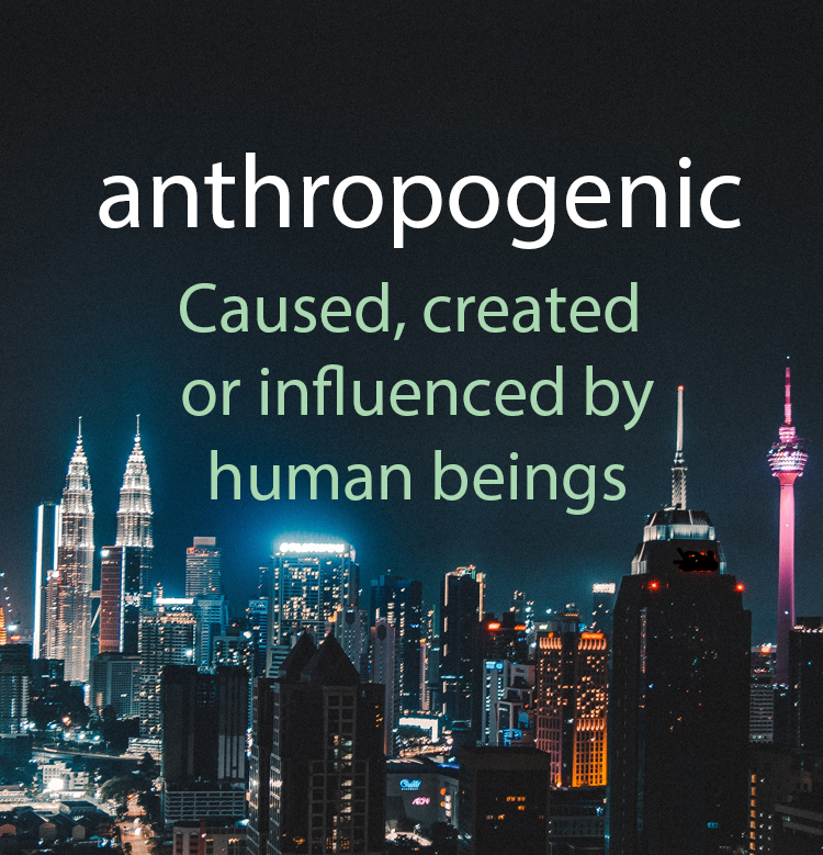 anthropogenic